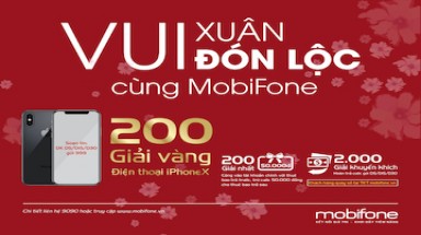  “Vui Xuân đón Lộc cùng MobiFone” với tổng giá trị giải thưởng lên tới hơn 5,5 tỉ đồng