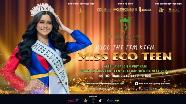  Tìm kiếm gương mặt đại diện Việt Nam tham dự "Miss Eco Teen International" tại Ai Cập